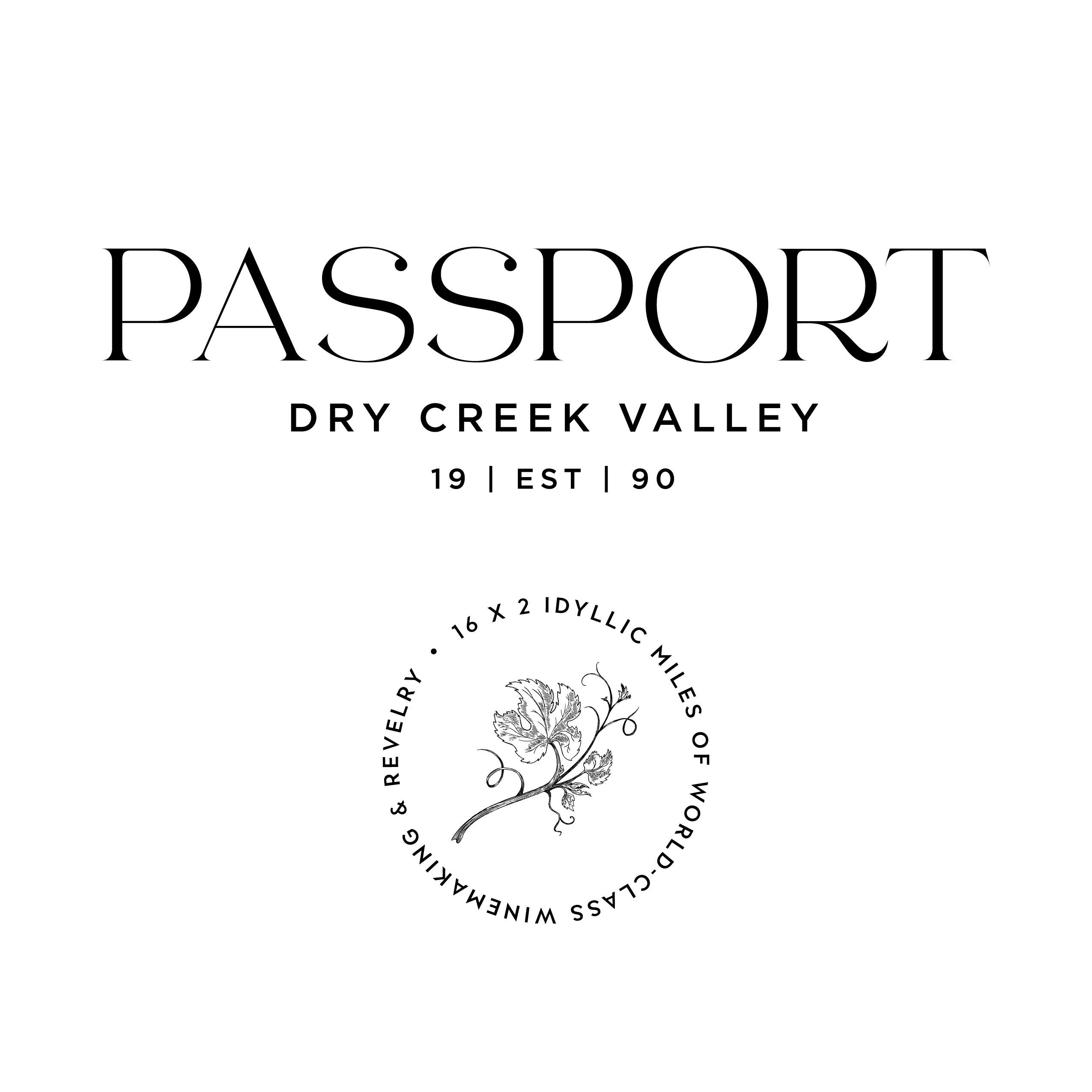 Passport to Dry Creek Valley